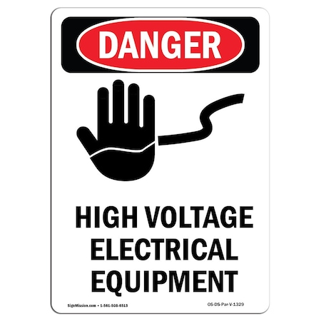 Signmission OSHA Sign, 10" Height, Rigid Plastic, High Voltage Electrical, Portrait, V-1329 OS-DS-P-710-V-1329